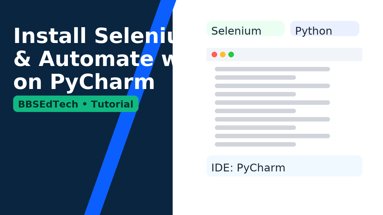 Installing Selenium WebDriver & Automating with Python on PyCharm (Step-by-Step)